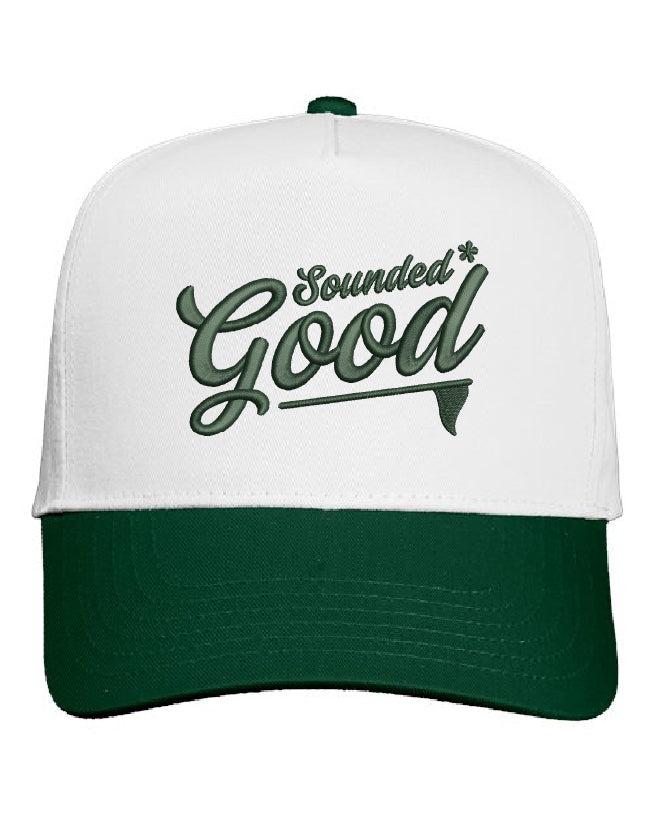 Sounded* Good Hat