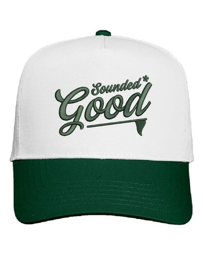 Sounded* Good Hat